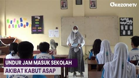 Kabut Asap Di Palangka Raya Pihak Sekolah Undur Jam Masuk Hingga