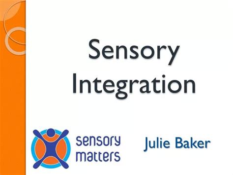 Ppt Sensory Integration Powerpoint Presentation Free Download Id 3864859