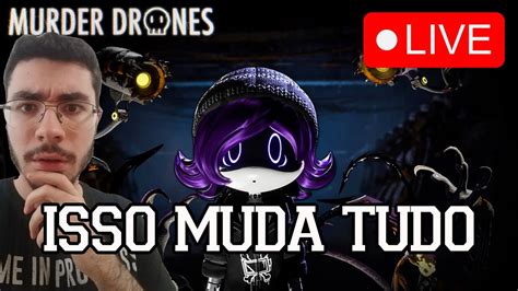 🔴ao Vivo React Murder Drones Episódio 2 Mudanças Importantes Hora