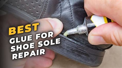 Best Glue for Shoe Sole Repair - Permanent Bond in 2023 | Shoe sole ...