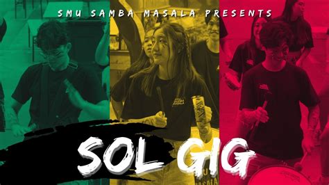 SMU Samba Masala SOL Gig 2024 YouTube