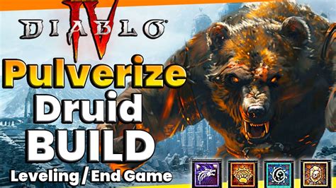 Diablo Unleash The Power Of The Pulverize Druid Build Guide Season