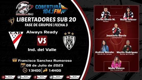 Envivo Idv Vs Always Libertadoressub Mundo Deportivo Radio