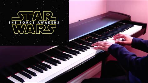 Star Wars The Force Awakens Trailer Music Piano Youtube