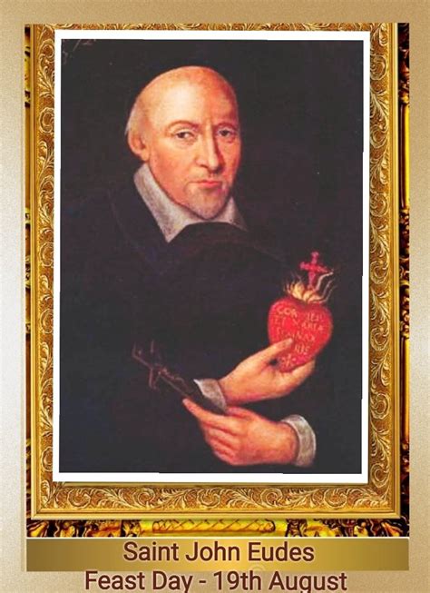 Feast Of Saint John Eudes French Priest 19th August Prayers And