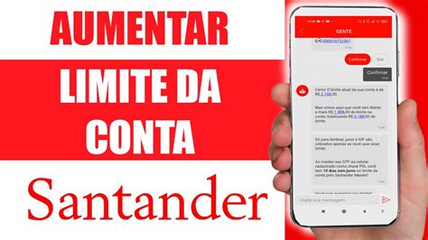 Aumentar Limite Da Conta No Santander Passo A Passo Youtube