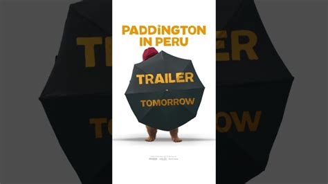 The New Paddington In Peru Trailer Arrives Tomorrow Shorts