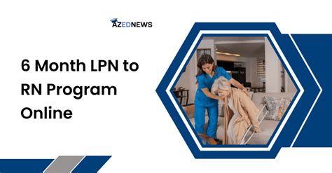 7 Best 6 Month Lpn To Rn Program Online Azednews