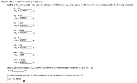 The Point P6 3 Lies On The Curve Y 35 A If Q Is The Point X 35 X Use