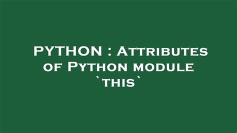 PYTHON Attributes Of Python Module This YouTube