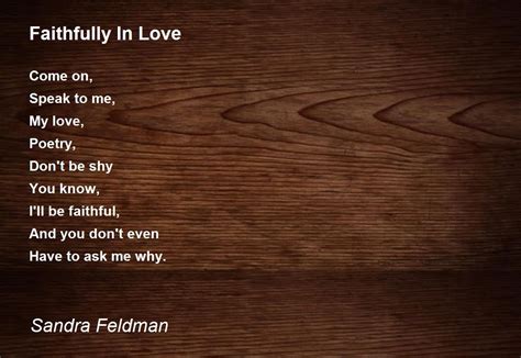 Faithfully In Love Poem By Sandra Feldman Poem Hunter