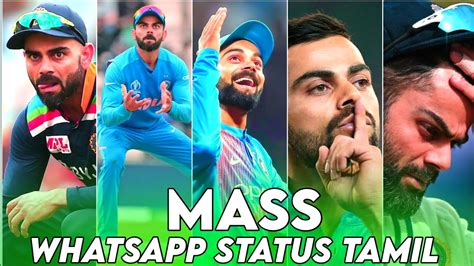 Virat Kohli Mass Whatsapp Status Tamil × One Man One King