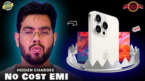 No Cost Emi Scam Exposed Hidden Charges Discounts Revealed Explain