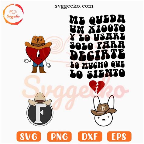 Me Queda Un X To Svg Bad Bunny And Grupo Frontera Svg Png Digital