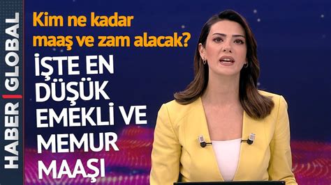 Kim Ne Kadar Maaş ve Zam Alacak En Düşük Emekli ve Memur Maaşı Belli