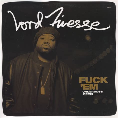 Lord Finesse Fuck Em Remix 2013 Vinyl Discogs