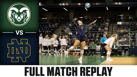 Colorado State Vs Notre Dame Full Match Replay 2024 ACC Volleyball