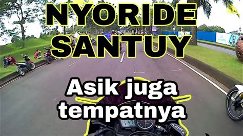 NYORIDE SANTUY YouTube