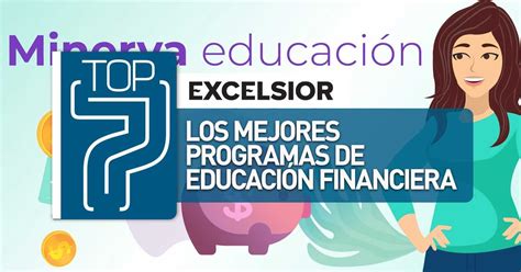 Top Los Mejores Programas De Educaci N Financiera