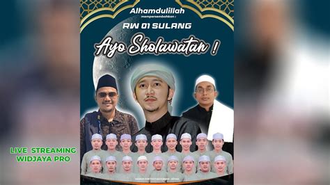 Live Rw Sulang Bersholawat Dalam Rangka Maulid Nabi Muhammad Saw