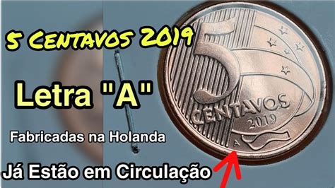 Veja A Moeda De Centavos A Letra A Fabricadas Na Holanda