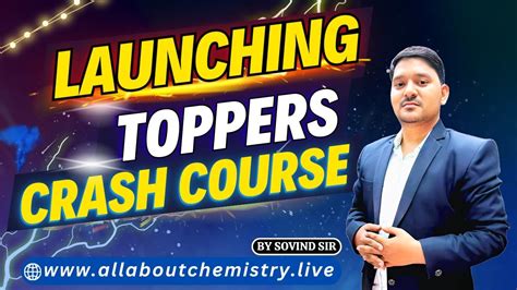 Launching Toppers Crash Course Mht Cet Chemistry All About