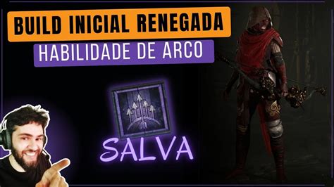 DIABLO 4 Build RENEGADA SALVA Arco E Flecha YouTube