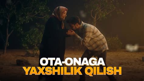 Ota Onaga Yaxshilik Qilish Haqida Ustoz Abdulloh Zufar Youtube