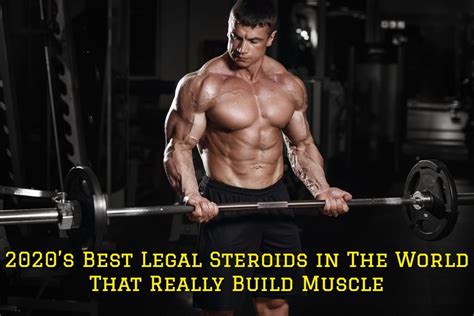 The Best Legal Steroids For Building Muscle In