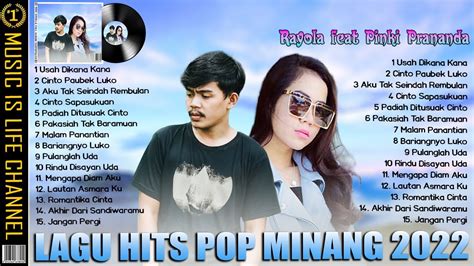 Rayola Feat Pinki Prananda Full Album Lagu Minang Terbaru Usah