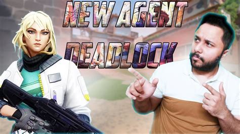 New Agent Deadlock Soon Valorant Live Youtube