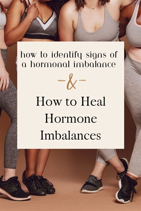 How To Identify Signs Of A Hormonal Imbalance And How To Heal Your