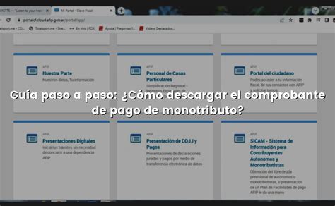 Gu A Paso A Paso C Mo Descargar El Comprobante De Pago De Monotributo