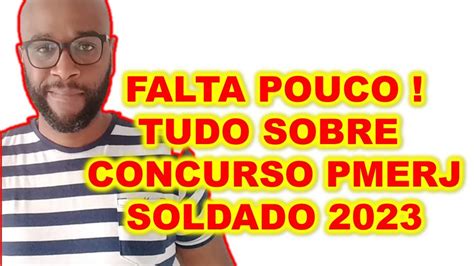 Agora Falta Pouco E Vai Chamar Geral Concurso Pmerj Soldado