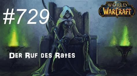 Let S Play World Of Warcraft Magier Der Ruf Des Rates Youtube