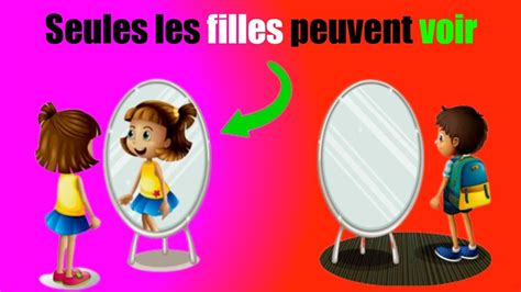 Seules Les Filles Peuvent Voir Quelque Chose Dans Ce Miroir Tu Peux