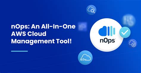 Aws Cloud Management Tools Your Business Needs