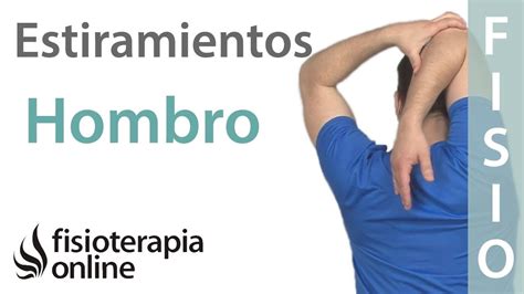 Estiramientos Para La Articulación Del Hombro Estiramientos