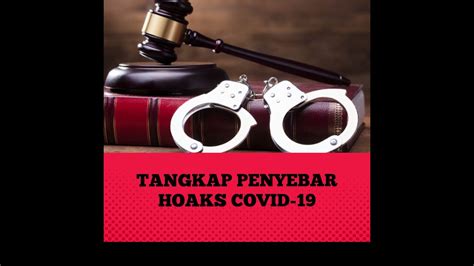 Tindak Tegas Penyebar Hoaks Covid Youtube