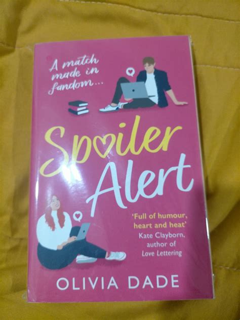 Spoiler Alert By Olivia Dade Hobbies And Toys Books And Magazines