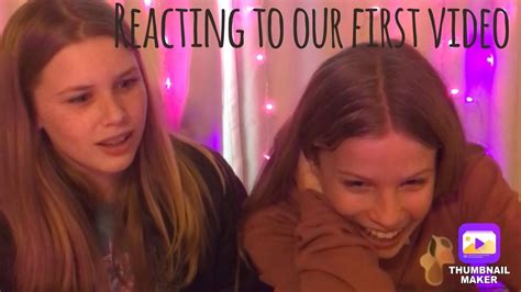 Reacting To Our First Video Youtube