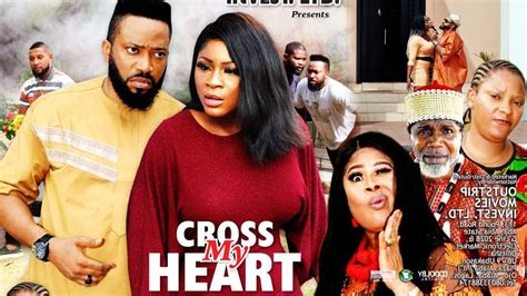 Cross My Heart Season 14and15 New Trending Nigerian Movie Fredrick