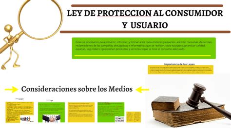 Ley De Proteccion Al Consumidor Y Usuario By Shauny Juarez On Prezi