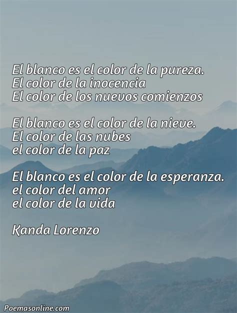 Cinco Mejores Poemas Sobre Color Blanco Poemas Online