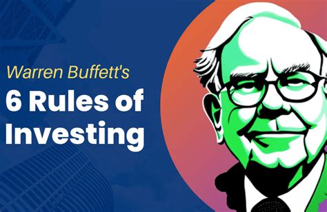 Warren Buffett 6 Rules Of Investing His Secrets Revealed