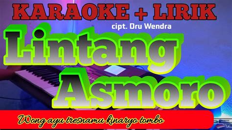 LINTANG ASMORO KARAOKE DANGDUT KOPLO LINTANG ASMARA YouTube