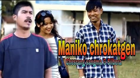 Maniko Chrokatgen New Garo Song Coming Soon Ft Chesrang Sangma