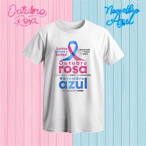 Arte Camisa Outubro Rosa - 10 Artes para Camisa Outubro Rosa e Novembro Azul Arquivo Ed