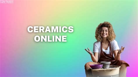 Your Guide to Online Ceramics Courses - Cyber-Seniors Inc.