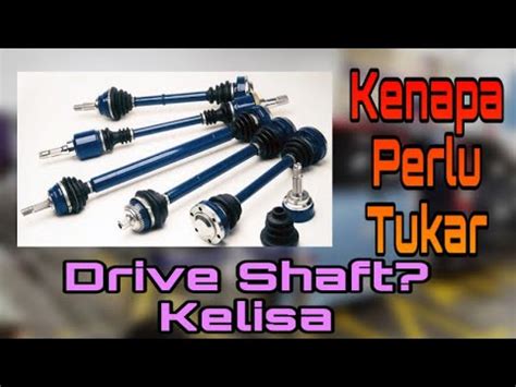 Cara Tukar Drive Shaft Kelisa Youtube